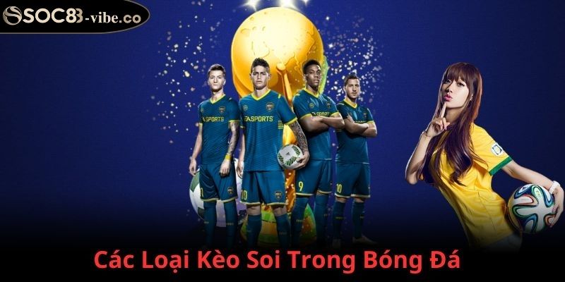 Kèo Châu Âu SOC88 Bí Quyết Chiến Thắng Từ Chuyên Gia 2 Kinh nghiệm soi kèo châu âu bật mí những bí quyết bất bại