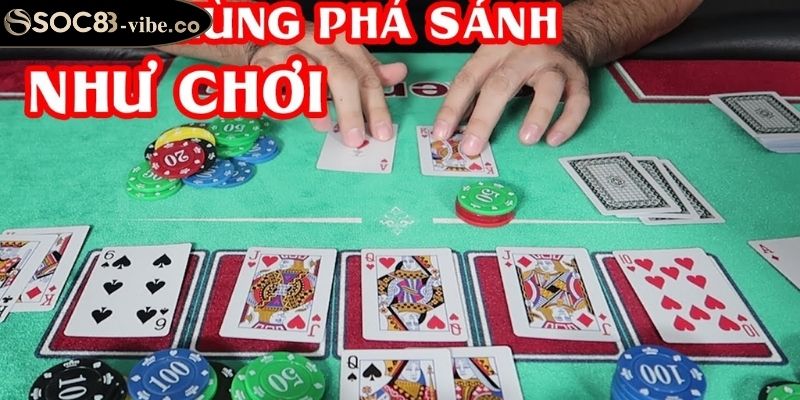 Thùng Phá Sảnh Poker SOC88 Thế Lực Của Lá Bài Huyền Thoại 3 Tâm lý thép yếu tố để tối ưu sức mạnh thùng phá sảnh